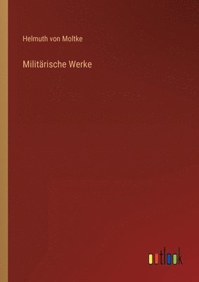 bokomslag Militrische Werke