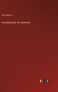 bokomslag Kostmkunde fr Sammler