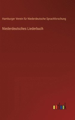 bokomslag Niederdeutsches Liederbuch