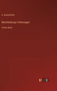bokomslag Mecklenburgs Volkssagen