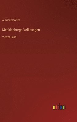 bokomslag Mecklenburgs Volkssagen