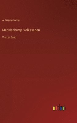 bokomslag Mecklenburgs Volkssagen