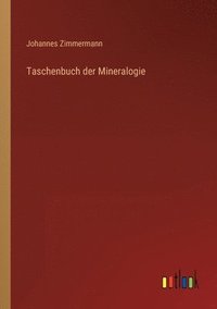 bokomslag Taschenbuch der Mineralogie