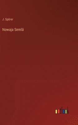 bokomslag Nowaja Seml