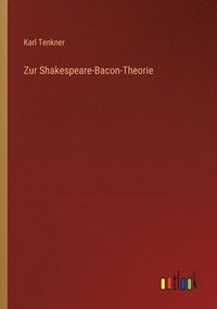 bokomslag Zur Shakespeare-Bacon-Theorie