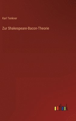 bokomslag Zur Shakespeare-Bacon-Theorie