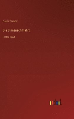 Die Binnenschiffahrt 1