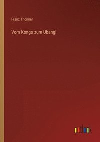 bokomslag Vom Kongo zum Ubangi