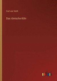 bokomslag römische Köln