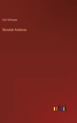 bokomslag Skouluk-Andaras