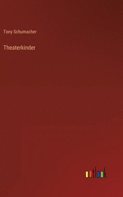 Theaterkinder 1