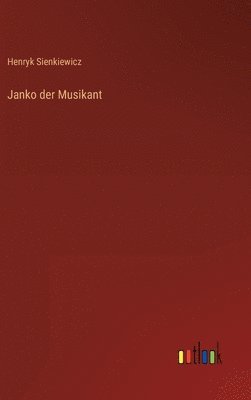 bokomslag Janko der Musikant