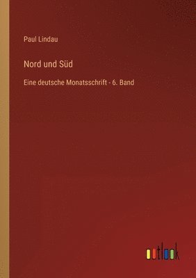 Paul Lindau - Nord und Süd, Häftad