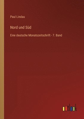 Paul Lindau - Nord und Süd, Häftad