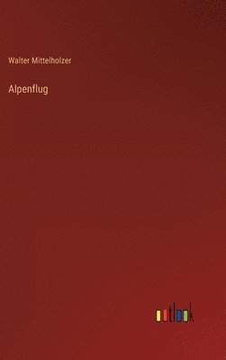 bokomslag Alpenflug