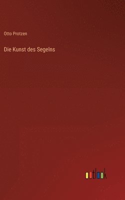 Die Kunst des Segelns 1