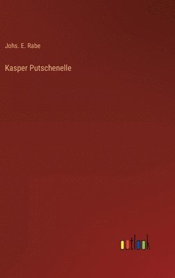 Kasper Putschenelle 1