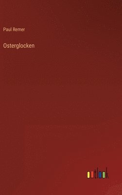 bokomslag Osterglocken