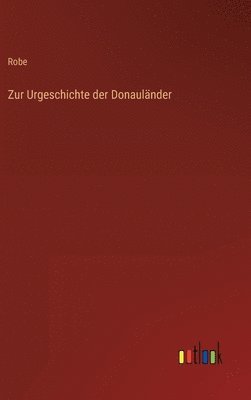 Zur Urgeschichte der Donauländer