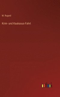 bokomslag Krim- und Kaukasus-Fahrt