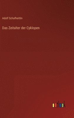 bokomslag Zeitalter der Cyklopen