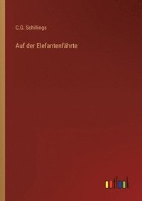 bokomslag Auf der Elefantenfhrte