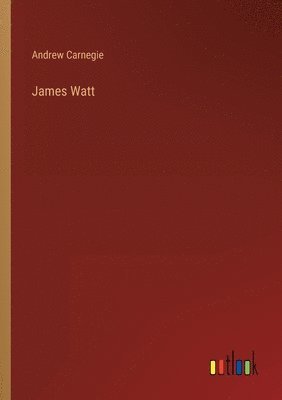 Andrew Carnegie - James Watt, Häftad