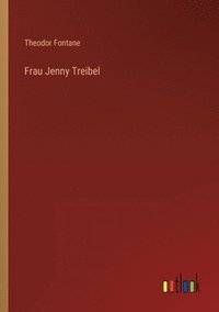 bokomslag Frau Jenny Treibel