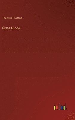 bokomslag Grete Minde