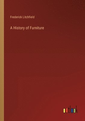 bokomslag A History of Furniture