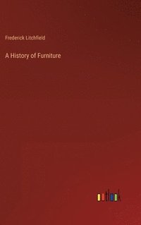 bokomslag A History of Furniture