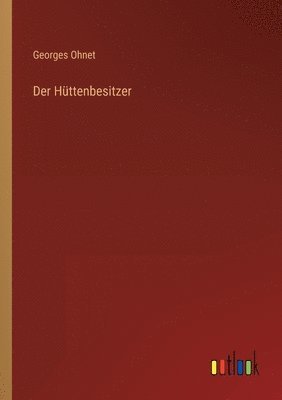 Der Huttenbesitzer 1