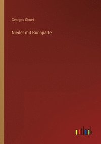 bokomslag Nieder mit Bonaparte