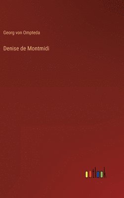 bokomslag Denise de Montmidi