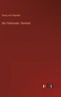 bokomslag Die Tafelrunde / Reinheit