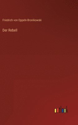 Der Rebell 1