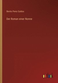bokomslag Der Roman einer Nonne