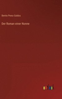 bokomslag Der Roman einer Nonne