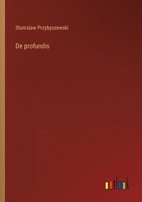 bokomslag De profundis