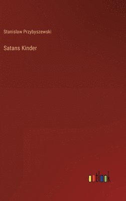 bokomslag Satans Kinder