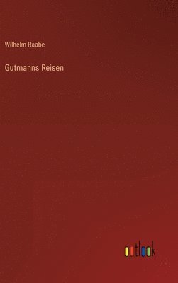 Gutmanns Reisen 1