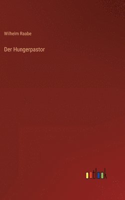 bokomslag Der Hungerpastor