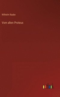bokomslag Vom alten Proteus