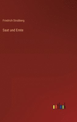 Saat und Ernte 1