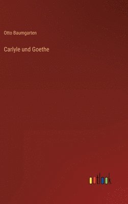 Carlyle und Goethe 1