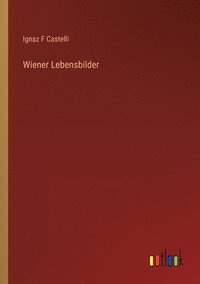 bokomslag Wiener Lebensbilder