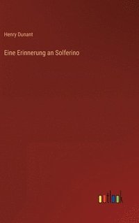 bokomslag Eine Erinnerung an Solferino