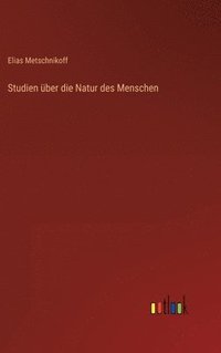 bokomslag Studien ber die Natur des Menschen