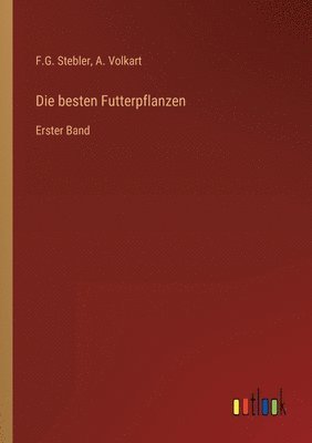 Die besten Futterpflanzen 1