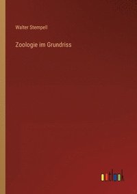 bokomslag Zoologie im Grundriss